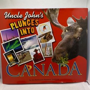 Uncle John’s Plunges Into Canada: Illustrated Edition Bathroom Reader Hardcover